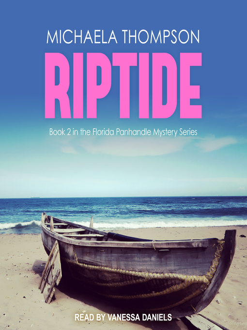 Title details for Riptide by Michaela Thompson - Wait list